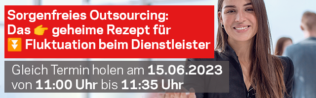 Sorgenfreies Outsourcing: das geheime Rezept für reduzierte Fluktuation und gegen Personalmangel beim Dienstleister