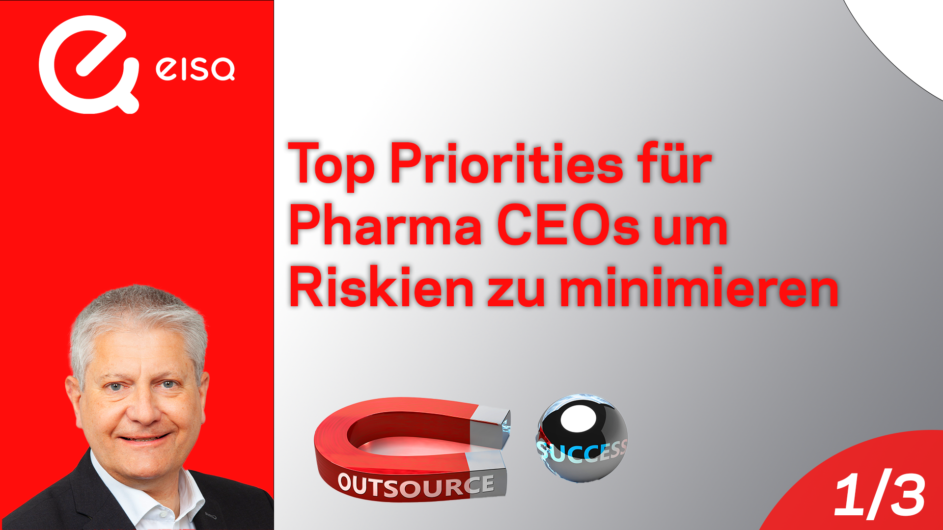 Business Process Outsourcing Pharma mit Dr. Dankwart Rauscher und Bernhard Gandolf